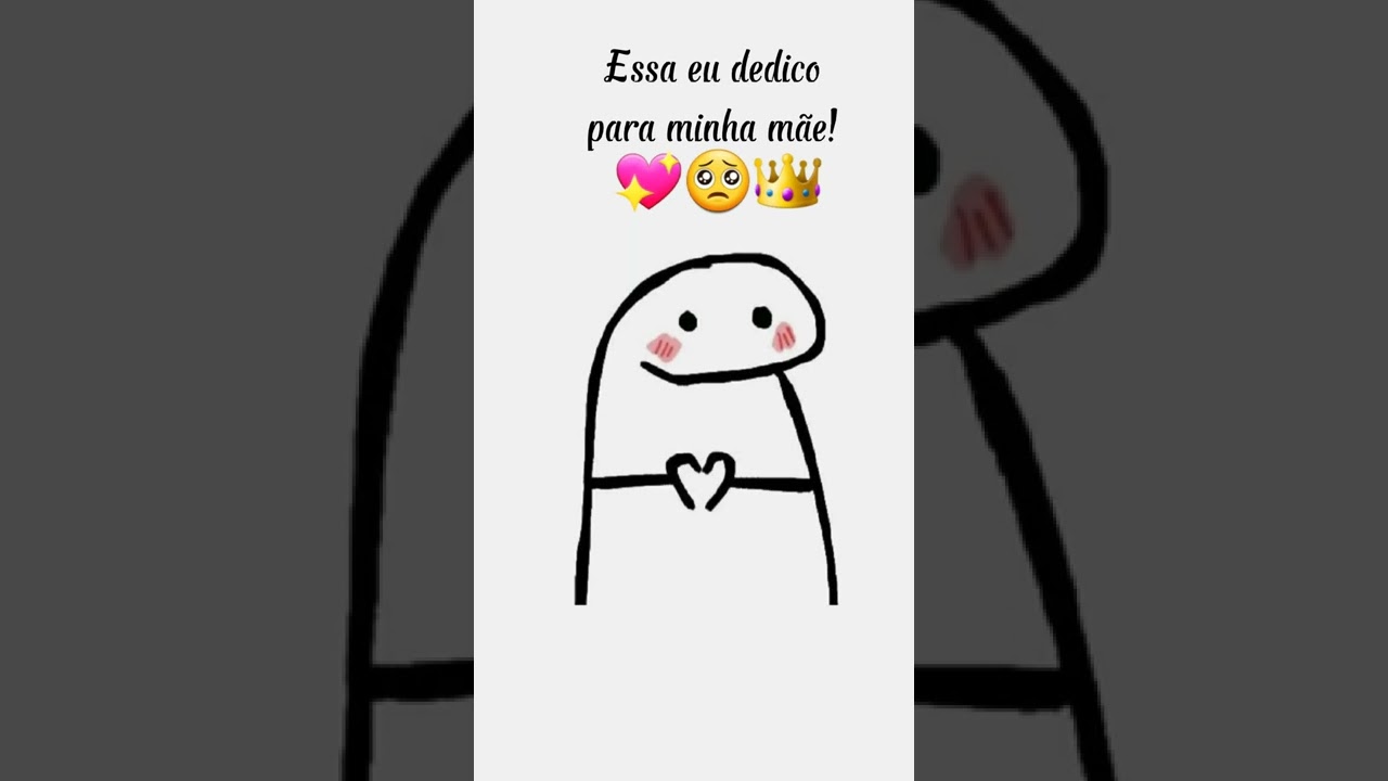 Mamãe  te amo mil milhões                          proibido me copiar