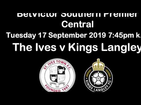 St Ives Town 2 Kings Langley 1 - BetVictor Southern Premier Central - 17 September 2019
