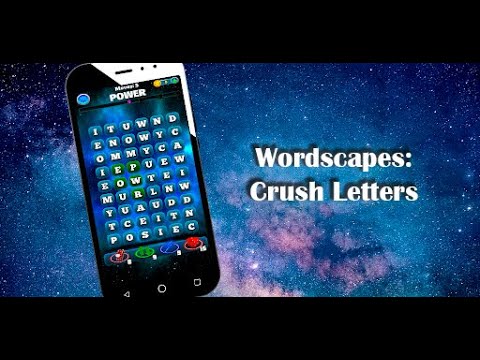 Wordscapes: Crush Letters