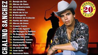Chalino Sanchez Mejores Canciones - 30 Corridos Viejitos de Chalino Sánchez 💥21425