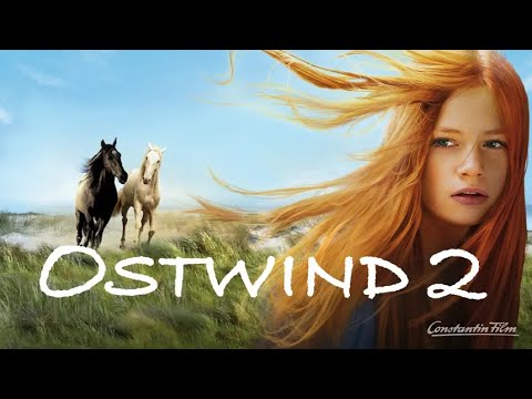 Ostwind 2 - Rückkehr nach Kaltenbach | Ganzer Film
