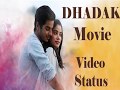 Dhadak Whatsapp Video Status Download Jhanvi And Ishaan Movie Video Songs