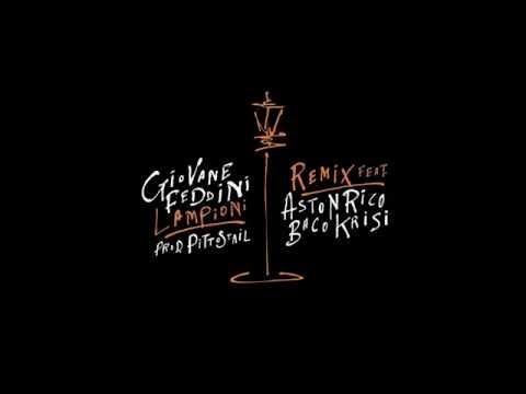 Giovane Feddini - Lampioni (Remix) feat. Aston Rico & Baco Krisi (Prod. Pitto)