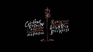 Giovane Feddini - Lampioni (Remix) feat. Aston Rico & Baco Krisi (Prod. Pitto)