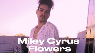 Miley Cyrus - Flowers | Coreografia Júnior Rodolfo