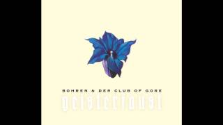 Bohren und der Club of Gore - Ringfinger