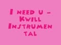 I Need You - K.Will [MR] (Instrumental) + DL link ...