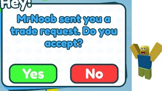 Mr Noob Send me trade Request in Pet Simulator X and this Happened....