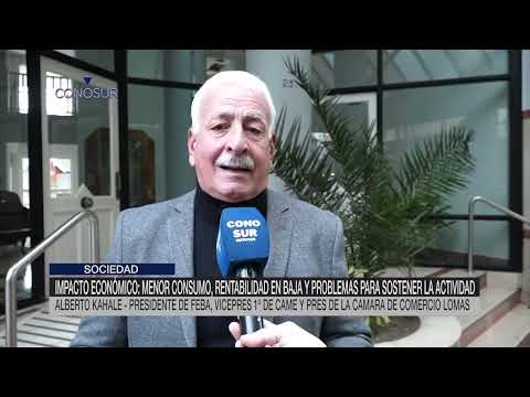 ALBERTO KAHALE HABLA DE LA SITUACION DE LOS COMERCIOS FEBA CAME CAMARA COMERCIO LOMAS DE ZAMORA