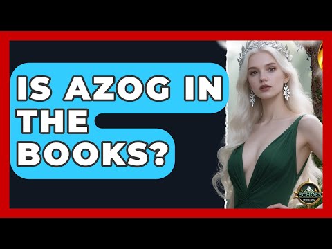 Is Azog In The Books? - Test