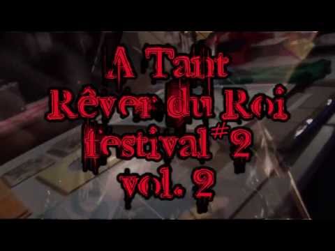 Teaser Festival A Tant Rêver Du Roi #2 - II