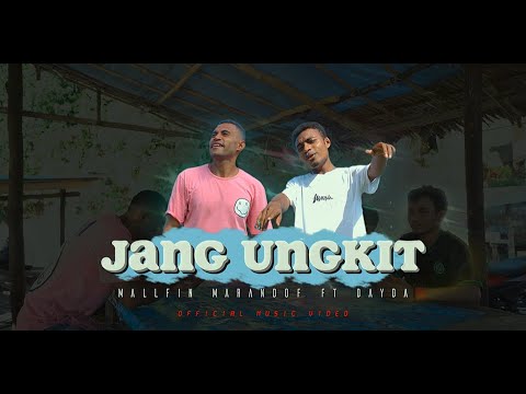JANG UNGKIT - MalLfin Marandof ft Dayda