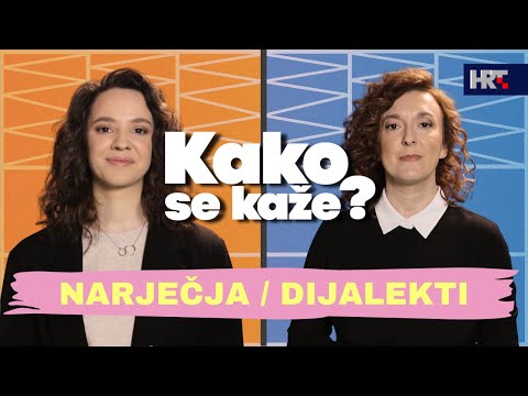 Kako se kaže? Narječja / Dijalekti