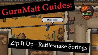 GuruMatt Guides: Zip It Up [Solo] - Rattlesnake Springs - The Escapists 2