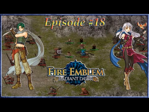 Fire Emblem: Radiant Dawn - Marado Mutiny, Advance To Assist - Episode 18