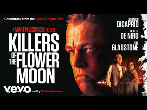 Osage Oil Boom | Killers of the Flower Moon (Soundtrack from the Apple Original Film)