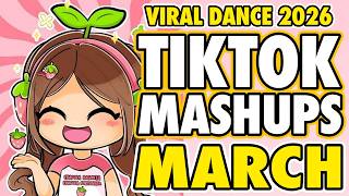 New Tiktok Mashup 2026 Philippines Party Music Viral Dance Trends March 21st