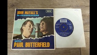 John Mayall's Bluesbreakers With Paul Butterfield FULL EP 1967 UK MONO (HQ)