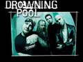 Drowning Pool - You Made Me (demo) 