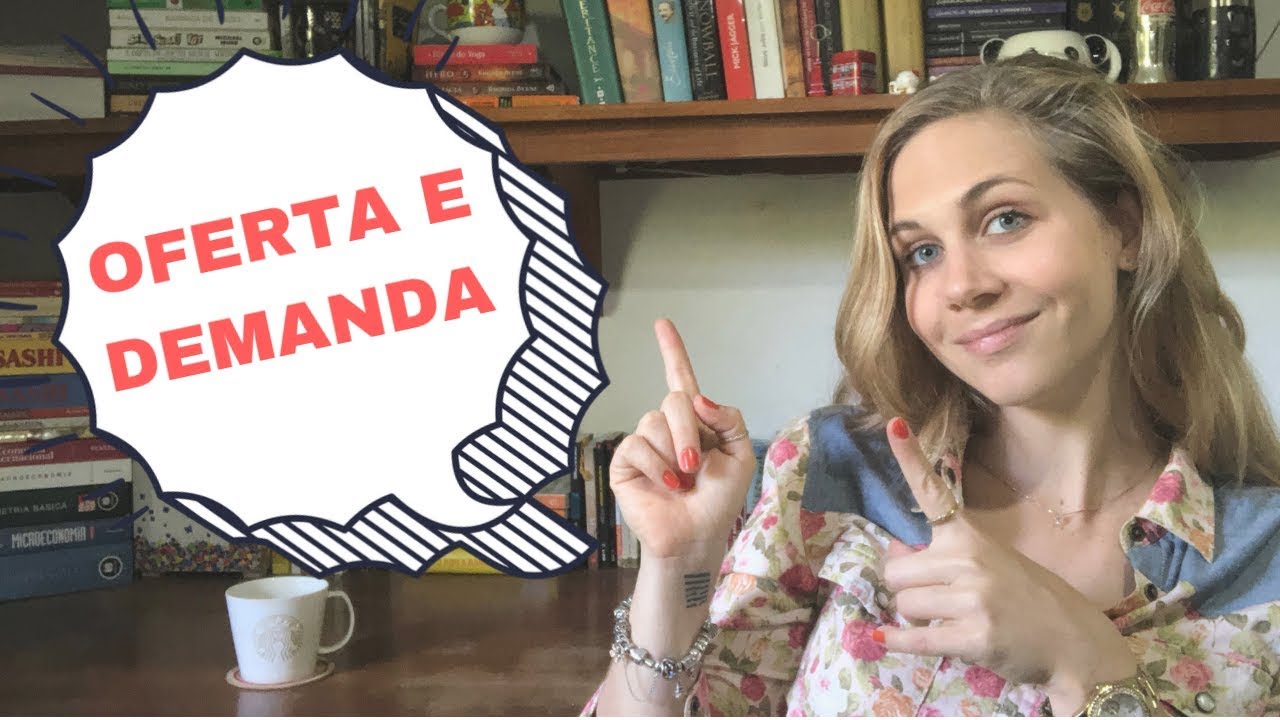 Oferta e Demanda no Mercado Financeiro | Economia Descomplicada