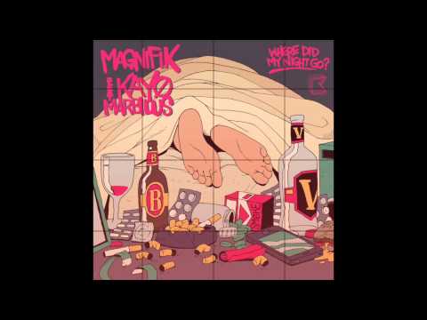 'Where Did My Night Go? (Mace Remix)' - Magnifik feat. Kayo Marbilus