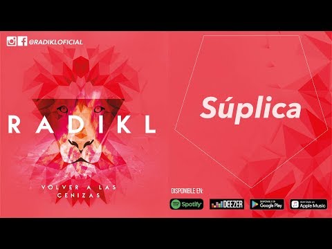 Radikl - Súplica (Audio/lyric)