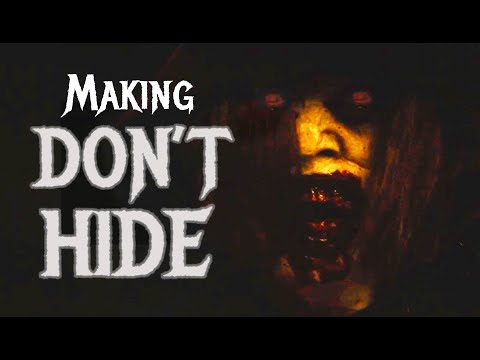 Making "Don't Hide" (2022) - Behind the Scenes