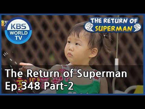 The Return of Superman Ep.348 - Part.2 | KBS WORLD TV 200927