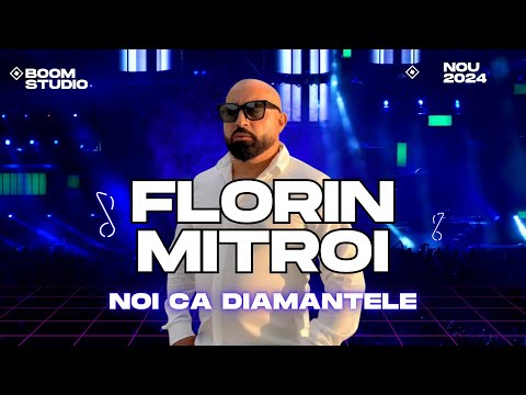 𝗙𝗹𝗼𝗿𝗶𝗻 𝗠𝗶𝘁𝗿𝗼𝗶 - 𝗡𝗼𝗶 𝗰𝗮 𝗱𝗶𝗮𝗺𝗮𝗻𝘁𝗲𝗹𝗲 💎 𝗡𝗢𝗨 𝟮𝟬𝟮𝟰