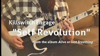 Riff Rundown: Killswitch Engage's "Self Revolution"