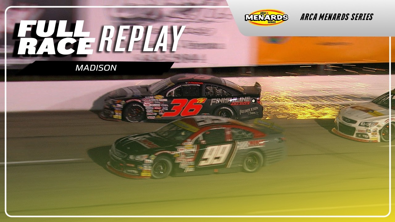 ARCA Menards Series Atlas 200 Replay from Madison International