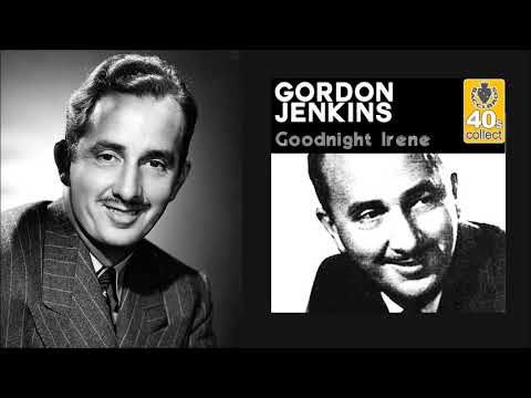 Gordon Jenkins & His Orchestra - Goodnight Irene