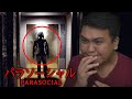Someone is stalking me! | Parasocial | パラソーシャル