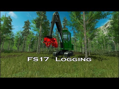 FS17 Logging - Highspeed [5] Cutting & Forwarding