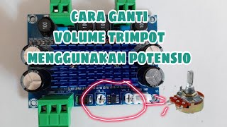 Download lagu Cara ganti volume trimpot menggunakan potensio mp3