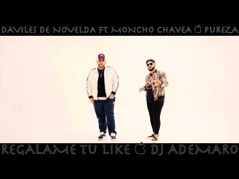 PUREZA - Daviles de Novelda Ft Moncho Chavea - Otra Ocasión 🖤 DJ ADEMARO