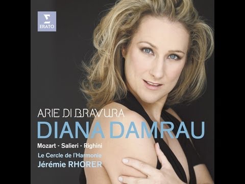Diana Damrau - Arie Bravura (Mozart, Salieri and Righini Arias)