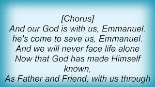 Steven Curtis Chapman - Our God Is With Us Lyrics