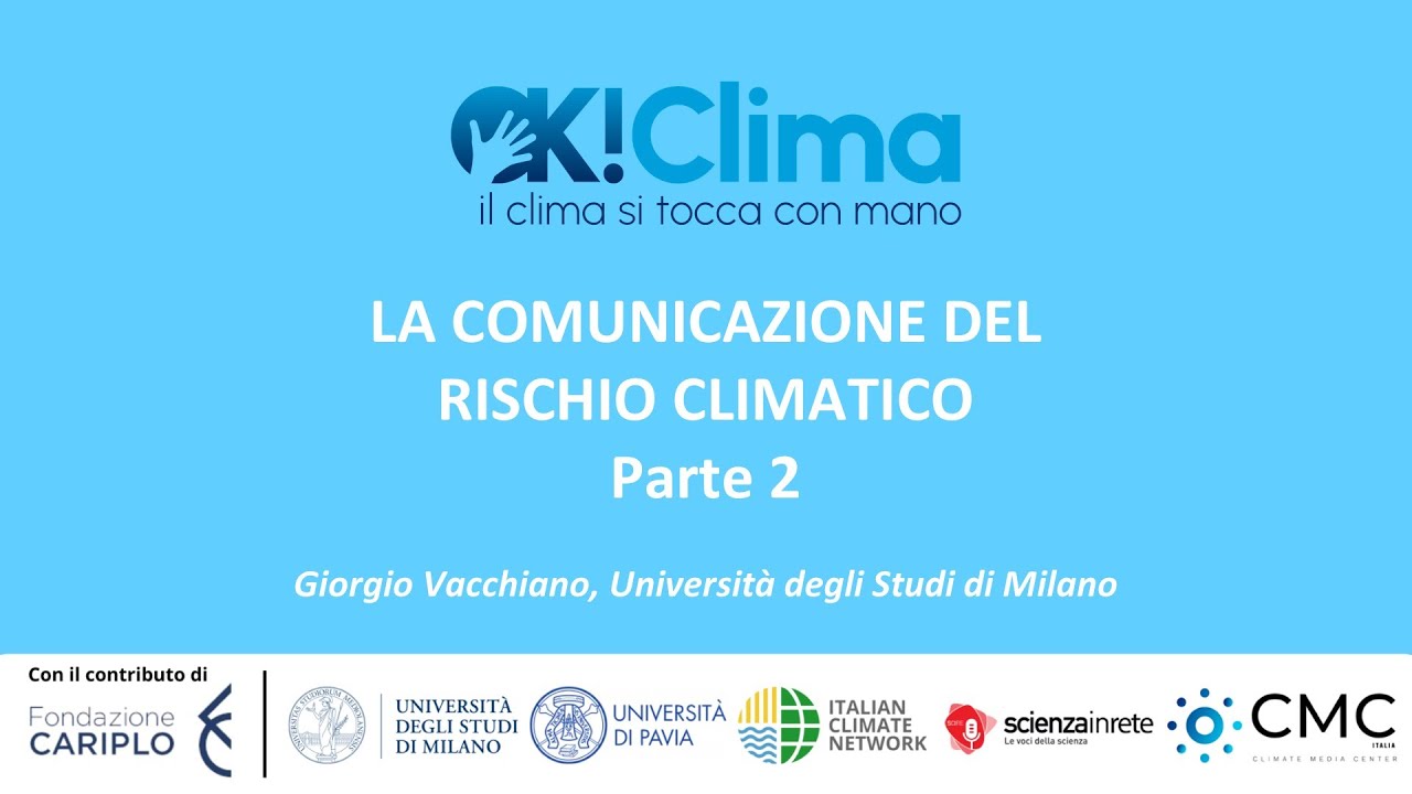 La comunicazione del rischio climatico _ parte 2