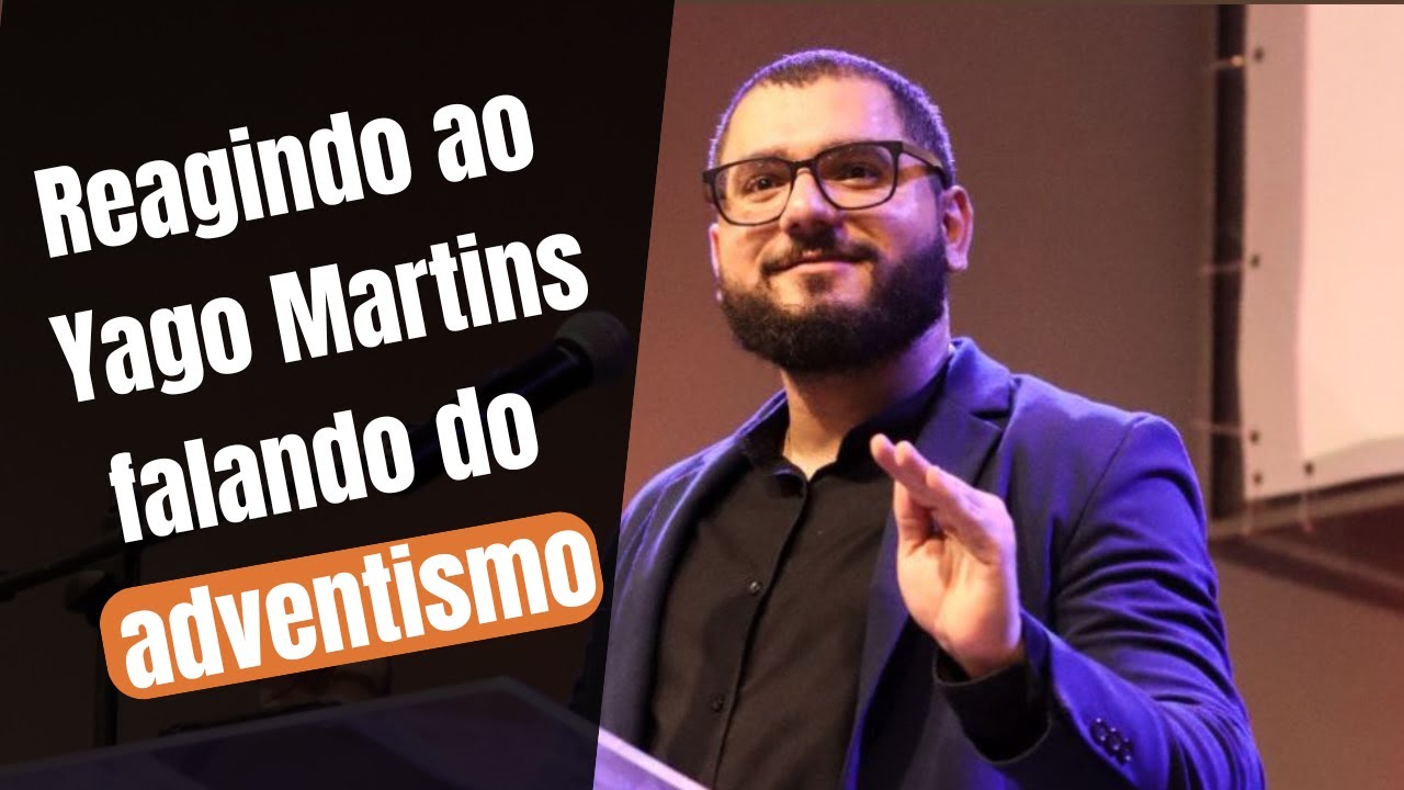 Reagindo ao Yago Martins falando sobre o adventismo | Intelectus Podcast
