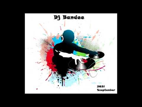 [2021 SZEPTEMBER BEST MUSIC] ■ Dj Bandee