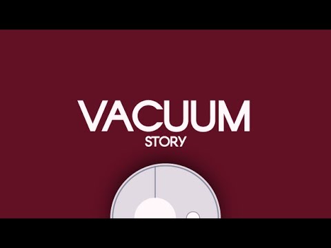 Vacuum Story - TRAILER
