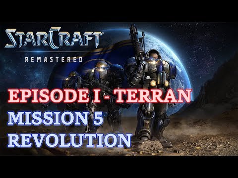 Starcraft: Remastered - Episode I - Terran - Mission 5: Revolution [4K 60fps]
