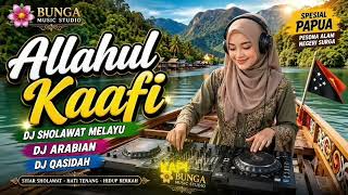 Download lagu ALLAHUL KAAFI | DJ Sholawat Melayu Terbaru 2026 | DJ Arabian Remix Full Bass | DJQasidahPenyejukHati mp3