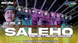 Download lagu DJ SALEHO SPECTRE X MELODY PARADISE X TUKU BEDIL AGUS KOTAK‼️TRAP ANDALAN RF PRO AUDIO mp3