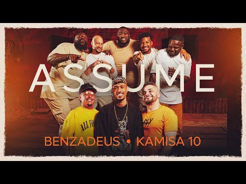 Grupo Benzadeus, Kamisa 10 - Assume (Clipe Oficial)