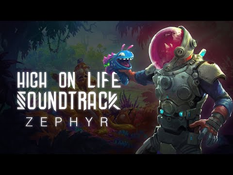 🪐 HIGH ON LIFE SOUNDTRACK 🪐 ~ 【ZEPHYR】 ~ 1 HOUR LOOP // CHILL VIBES //