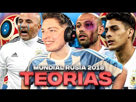 LAS TEORIAS DE LA SELECCION EN EL MUNDIAL DE RUSIA 2018