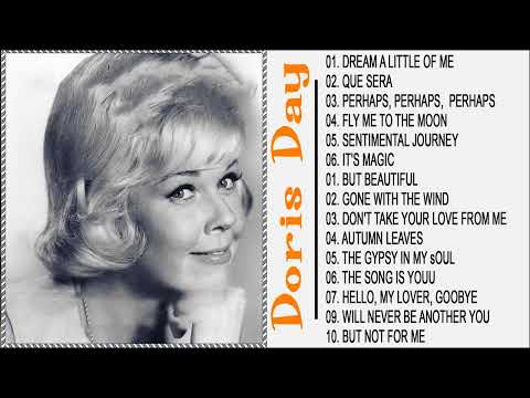 The Best Songs Of Doris Day - Doris Day Greatest Hits - Doris Day Collection