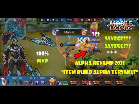 ALPHA REVAMP PERFECT MVP | BUILD ALPHA TERSAKIT 2021 | GAMEPLAY ALPHA REVAMP | MOBILE LEGENDS
